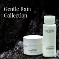 Gentle Rain Collection